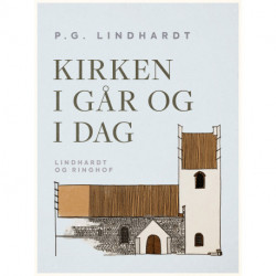 Kirken i går og i dag