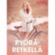 Pyöräretkellä – eroottinen novelli