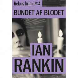 Bundet af blodet: Rebus