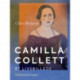 Camilla Collett. Et livsbillede