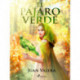 El pájaro verde