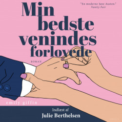 Min bedste venindes forlovede