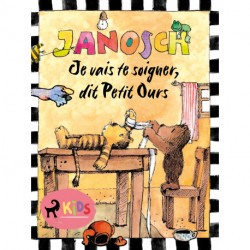 Je vais te soigner, dit Petit Ours