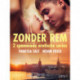 Zonder rem: 2 spannende erotische series