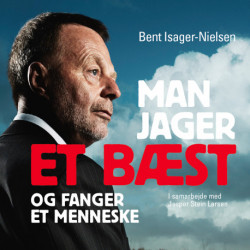 Man jager et bæst og fanger et menneske