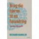 Brug din hjerne - til en forandring: NY opdateret 2022 udgave