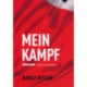 Mein Kampf  / Min kamp: NY opdateret udgave. Adolf Hitler Mein Kampf i dansk oversættelse