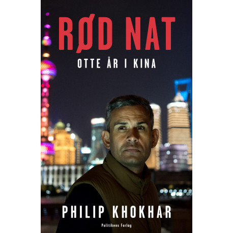 Rød nat: Otte år i Kina