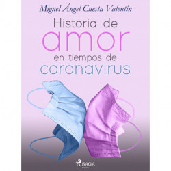 Historia de amor en tiempos de coronavirus