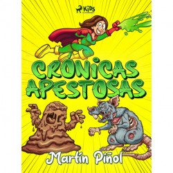 Crónicas apestosas
