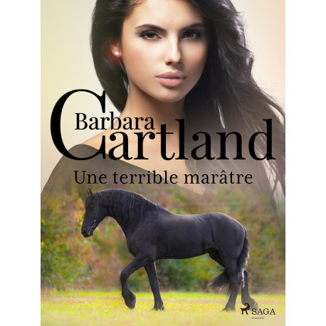 Une terrible marâtre