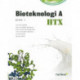 bioteknologi A - HTX - Bind 1