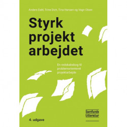 Styrk projektarbejdet: En redskabsbog til problemorienteret projektarbejde