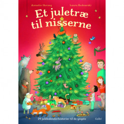 Et juletræ til nisserne: 24 julekalenderhistorier til de yngste