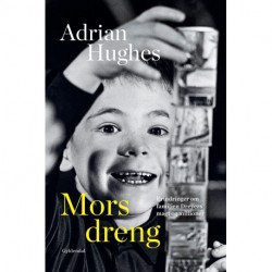 Mors dreng: Erindringer om familien Dreyers magt og millioner