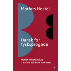 Morfars Hostel – Dansk for tysksprogede