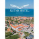 Ruths Hotel