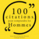 100 citations pour comprendre les hommes