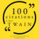 100 citations de Mark Twain