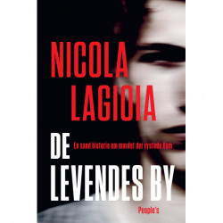 De levendes by: En sand historie om mordet der rystede Rom