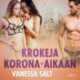 Krokeja korona-aikaan – eroottinen novelli