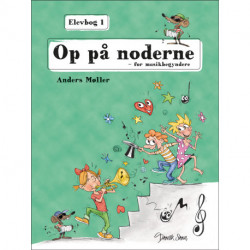 Op på noderne – Elevbog 1: for musikbegyndere