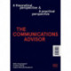 The Communications Advisor: A theoretical perspective and a practical perspective