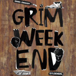 Grim weekend