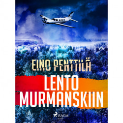 Lento Murmanskiin