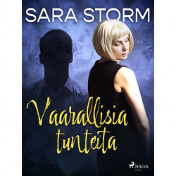 Vaarallisia tunteita