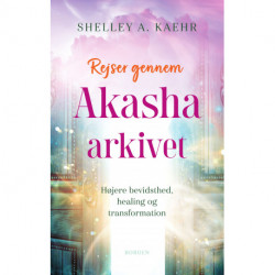 Rejser gennem Akasha-arkivet: Højere bevidsthed, healing og transformation