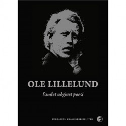 Ole Lillelund - samlet udgivet poesi