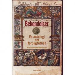 Bekendelser: En antologi om forpligtethed