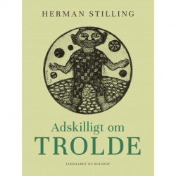 Adskilligt om trolde