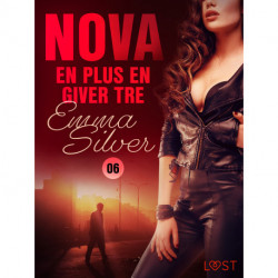 Nova 6: En plus en giver tre – erotisk noir