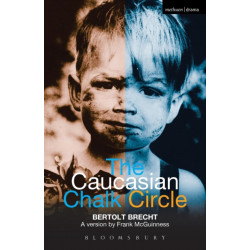 The Caucasian Chalk Circle