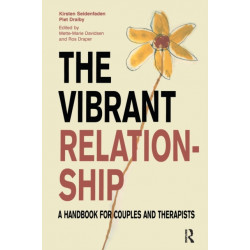 The Vibrant Relationship: A Handbook for Couples and Therapists
