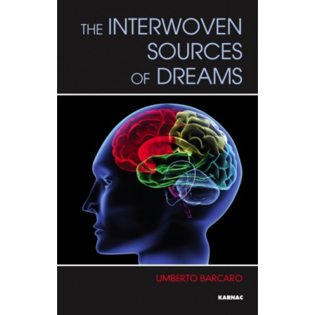 The Interwoven Sources of Dreams