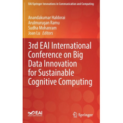 3rd EAI International Conference on Big Data Innovation for Sustainable Cognitive Computing