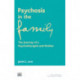 Psychosis in the Family: The Journey of a Transpersonal Psychotherapist and Mother