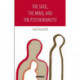The Soul, the Mind, and the Psychoanalyst: The Creation of the Psychoanalytic Setting in Patients with Psychotic Aspects
