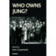 Who Owns Jung?