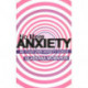 No More Anxiety!: Be Your Own Anxiety Coach