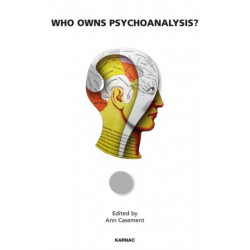 Who Owns Psychoanalysis?