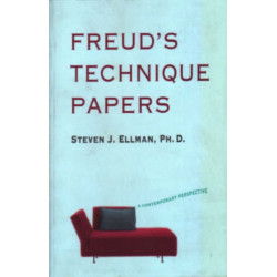 Freud's Technique Papers: A Contemporary Perspective