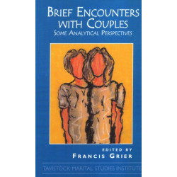 Brief Encounters with Couples: Some Analytic Perspectives