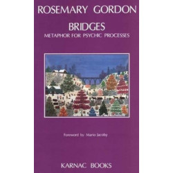 Bridges: Metaphor for Psychic Processes