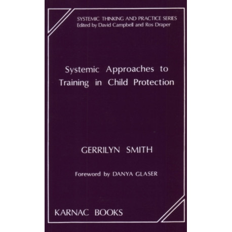 Systemic Approaches to Training in Child Protection