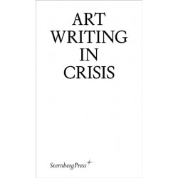 Art Writing in Crisis