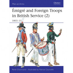 Emigre and Foreign Troops in British Service (2): 1803–15
